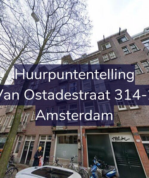 Foto gevel Huurpuntentelling voor Van Ostadestraat 314-2, Amsterdam