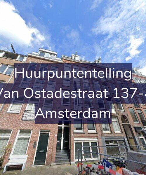 Foto gevel Huurpuntentelling voor Van Ostadestraat 137-4, Amsterdam