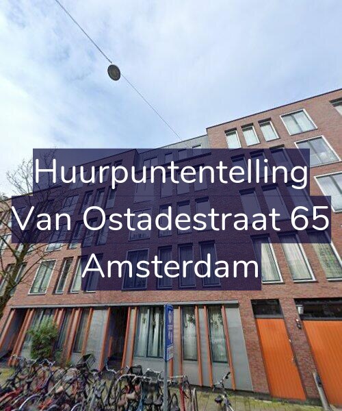 Foto gevel Huurpuntentelling voor Van Ostadestraat 65, Amsterdam