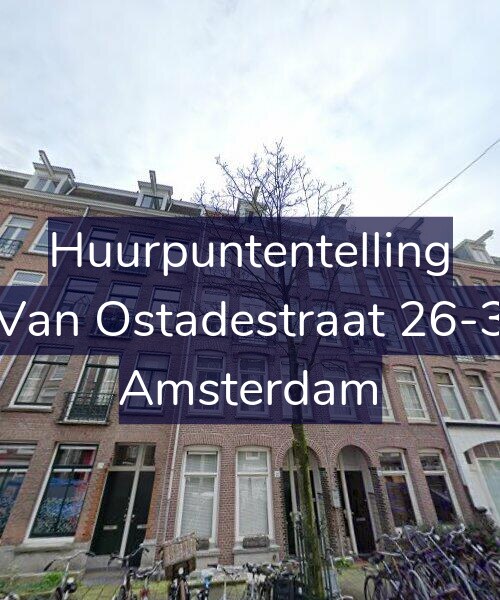 Foto gevel Huurpuntentelling voor Van Ostadestraat 26-3, Amsterdam
