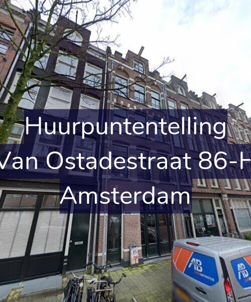Foto gevel Huurpuntentelling voor Van Ostadestraat 86-H, Amsterdam