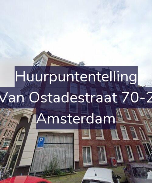 Foto gevel Huurpuntentelling voor Van Ostadestraat 70-2, Amsterdam