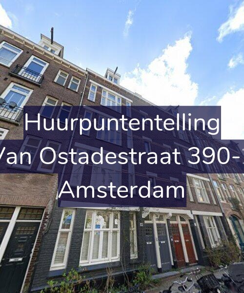 Foto gevel Huurpuntentelling voor Van Ostadestraat 390-2, Amsterdam