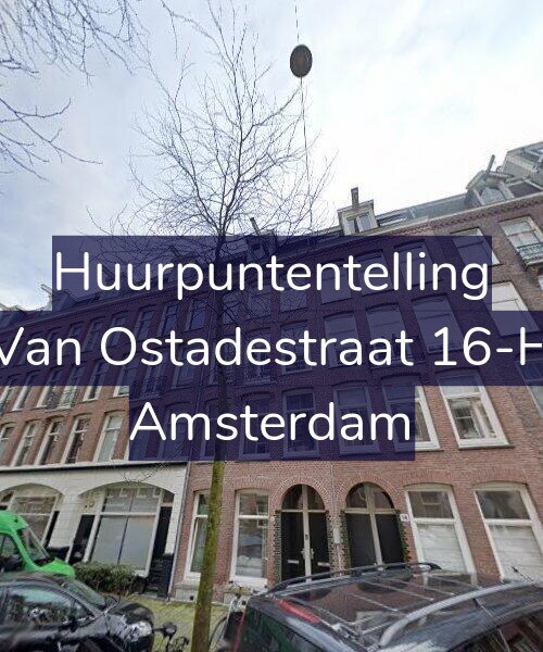 Foto gevel Huurpuntentelling voor Van Ostadestraat 16-H, Amsterdam