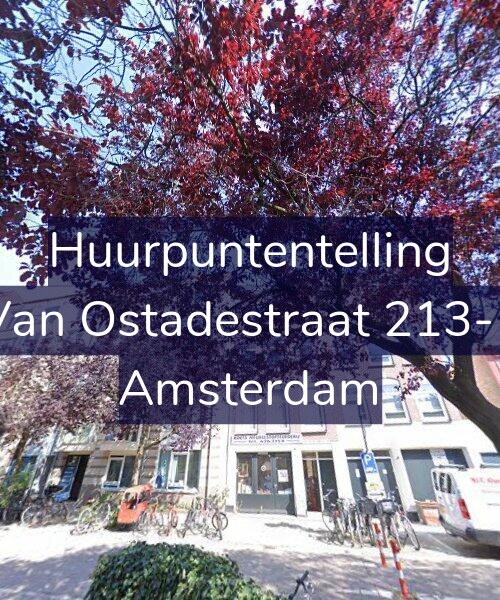 Foto gevel Huurpuntentelling voor Van Ostadestraat 213-1, Amsterdam