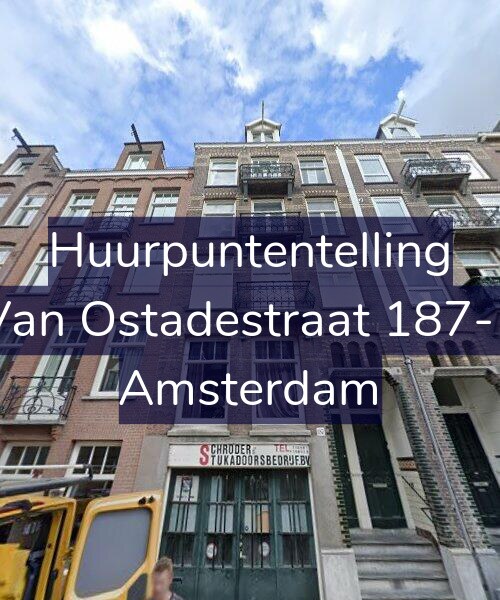 Foto gevel Huurpuntentelling voor Van Ostadestraat 187-1, Amsterdam