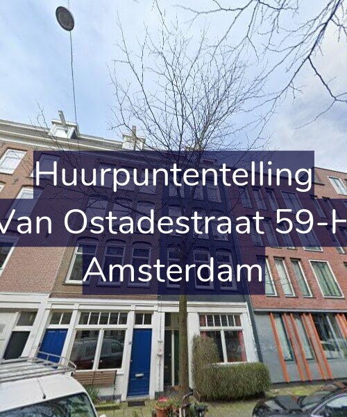 Foto gevel Huurpuntentelling voor Van Ostadestraat 59-H, Amsterdam
