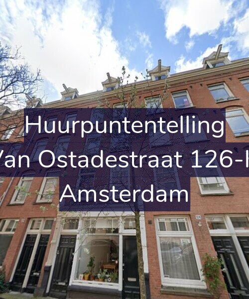 Foto gevel Huurpuntentelling voor Van Ostadestraat 126-H, Amsterdam