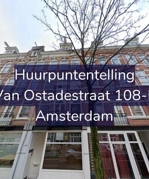 Foto gevel Huurpuntentelling voor Van Ostadestraat 108-E, Amsterdam