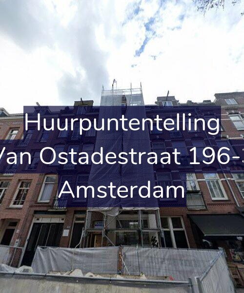 Foto gevel Huurpuntentelling voor Van Ostadestraat 196-3, Amsterdam
