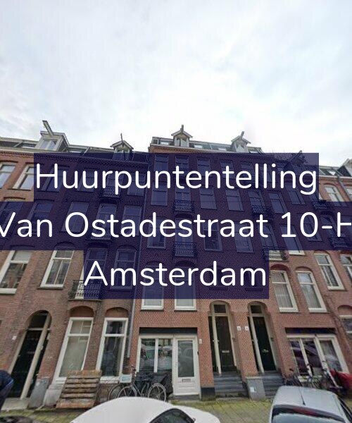 Foto gevel Huurpuntentelling voor Van Ostadestraat 10-H, Amsterdam