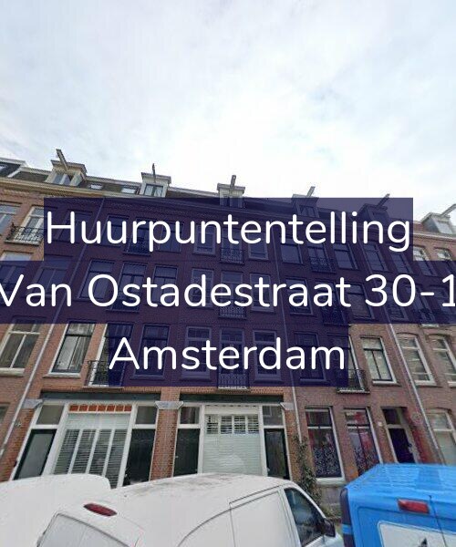 Foto gevel Huurpuntentelling voor Van Ostadestraat 30-1, Amsterdam