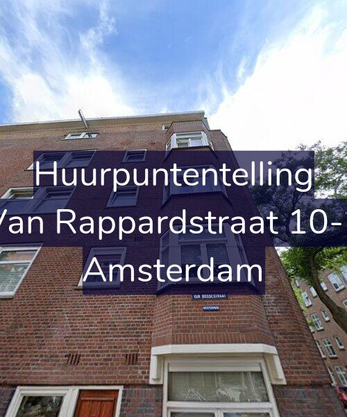Foto gevel Huurpuntentelling voor Van Rappardstraat 10-2, Amsterdam
