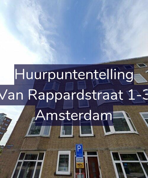 Foto gevel Huurpuntentelling voor Van Rappardstraat 1-3, Amsterdam