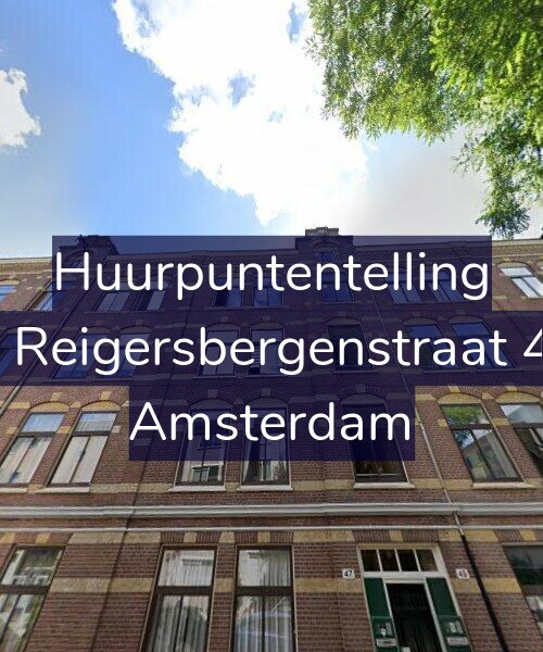 Foto gevel Huurpuntentelling voor Van Reigersbergenstraat 47-3, Amsterdam