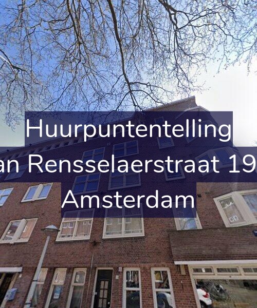 Foto gevel Huurpuntentelling voor Van Rensselaerstraat 19-3, Amsterdam