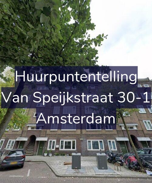 Foto gevel Huurpuntentelling voor Van Speijkstraat 30-1, Amsterdam