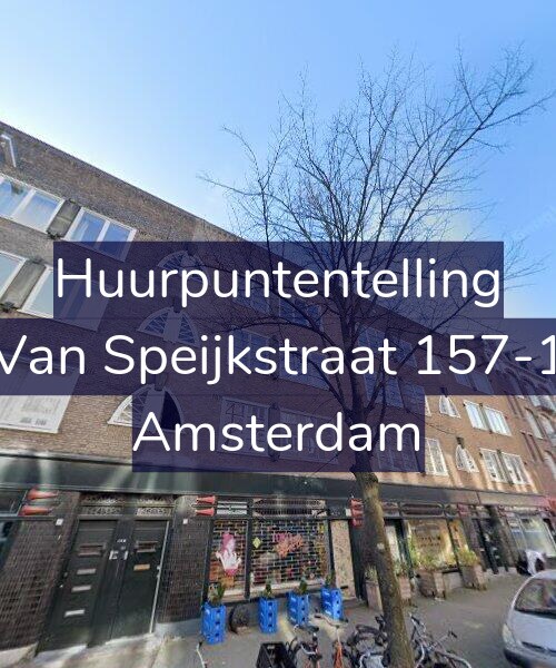 Foto gevel Huurpuntentelling voor Van Speijkstraat 157-1, Amsterdam