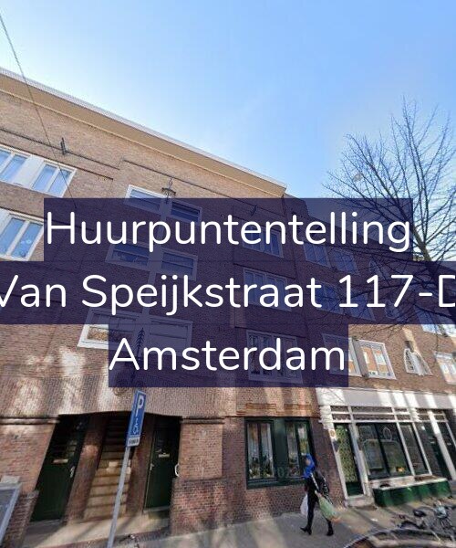 Foto gevel Huurpuntentelling voor Van Speijkstraat 117-D, Amsterdam