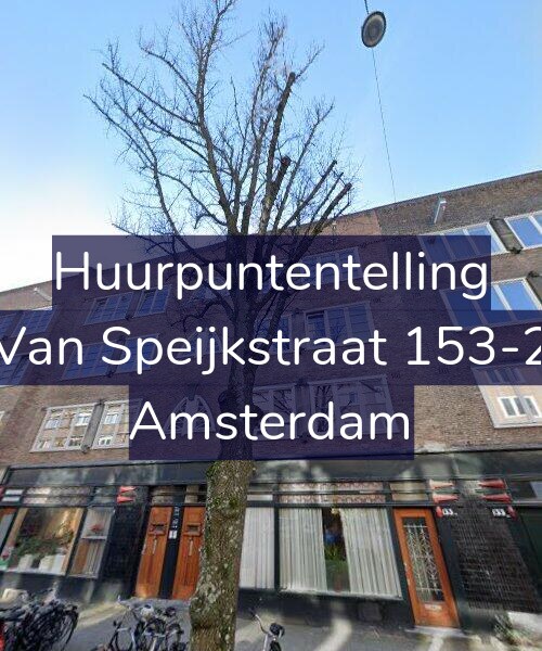Foto gevel Huurpuntentelling voor Van Speijkstraat 153-2, Amsterdam