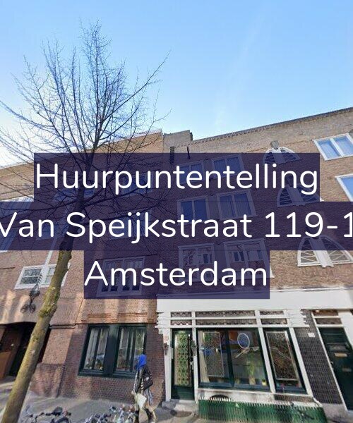Foto gevel Huurpuntentelling voor Van Speijkstraat 119-1, Amsterdam
