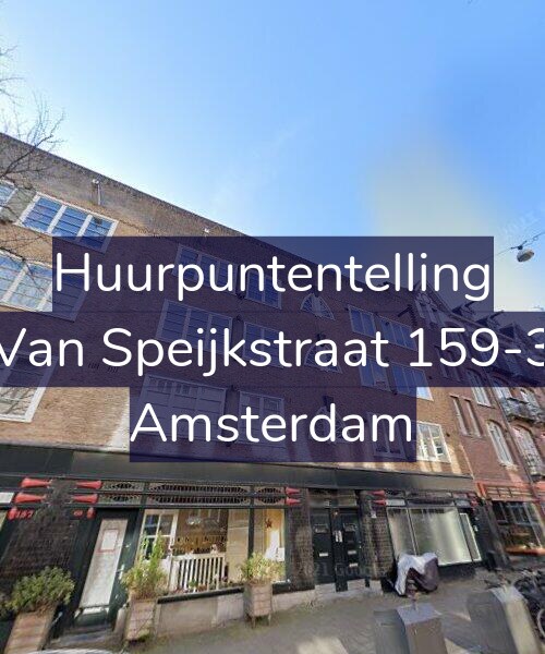 Foto gevel Huurpuntentelling voor Van Speijkstraat 159-3, Amsterdam