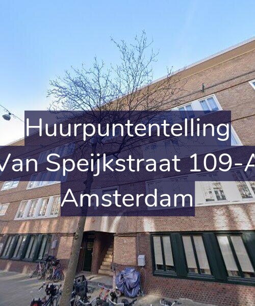 Foto gevel Huurpuntentelling voor Van Speijkstraat 109-A, Amsterdam