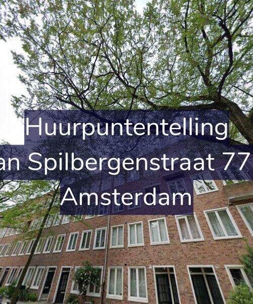 Foto gevel Huurpuntentelling voor Van Spilbergenstraat 77-2, Amsterdam