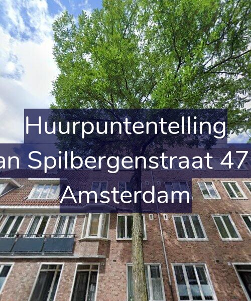 Foto gevel Huurpuntentelling voor Van Spilbergenstraat 47-2, Amsterdam