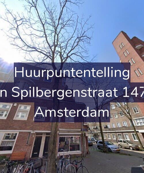 Foto gevel Huurpuntentelling voor Van Spilbergenstraat 147-3, Amsterdam