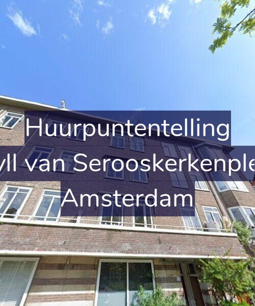 Foto gevel Huurpuntentelling voor Van Tuyll van Serooskerkenplein 50-2, Amsterdam