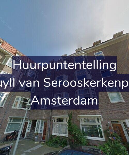 Foto gevel Huurpuntentelling voor Van Tuyll van Serooskerkenplein 21, Amsterdam