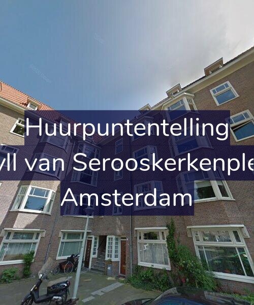 Foto gevel Huurpuntentelling voor Van Tuyll van Serooskerkenplein 19-3, Amsterdam