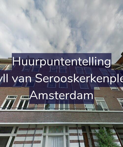 Foto gevel Huurpuntentelling voor Van Tuyll van Serooskerkenplein 41-2, Amsterdam
