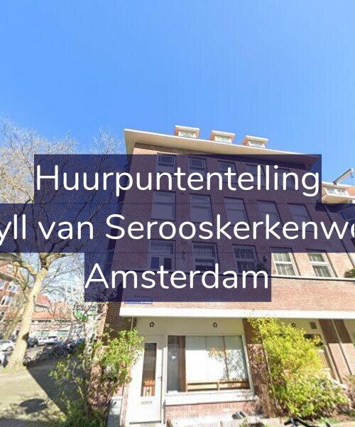 Foto gevel Huurpuntentelling voor Van Tuyll van Serooskerkenweg 15-3, Amsterdam