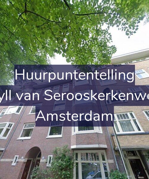 Foto gevel Huurpuntentelling voor Van Tuyll van Serooskerkenweg 73-3, Amsterdam