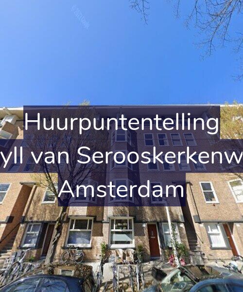 Foto gevel Huurpuntentelling voor Van Tuyll van Serooskerkenweg 140, Amsterdam