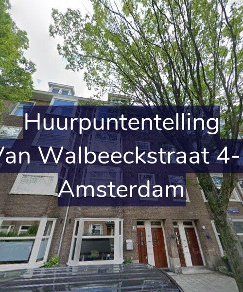 Foto gevel Huurpuntentelling voor Van Walbeeckstraat 4-1, Amsterdam