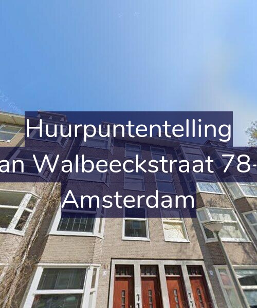 Foto gevel Huurpuntentelling voor Van Walbeeckstraat 78-2, Amsterdam
