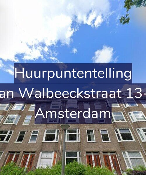 Foto gevel Huurpuntentelling voor Van Walbeeckstraat 13-2, Amsterdam