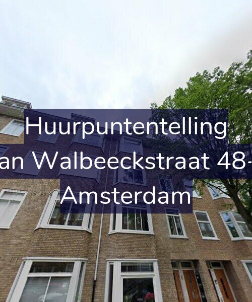 Foto gevel Huurpuntentelling voor Van Walbeeckstraat 48-2, Amsterdam