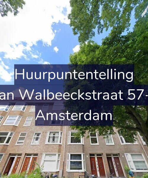 Foto gevel Huurpuntentelling voor Van Walbeeckstraat 57-3, Amsterdam