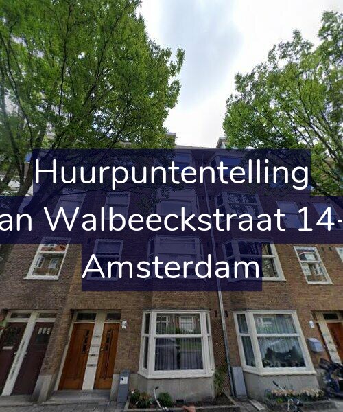 Foto gevel Huurpuntentelling voor Van Walbeeckstraat 14-1, Amsterdam