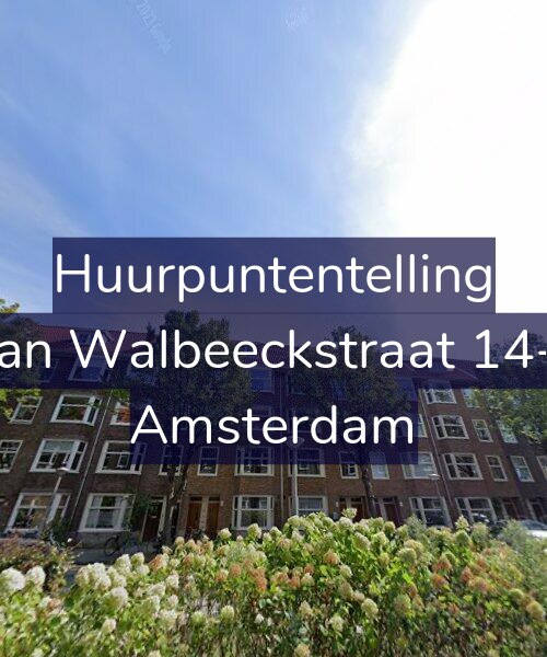 Foto gevel Huurpuntentelling voor Van Walbeeckstraat 14-2, Amsterdam