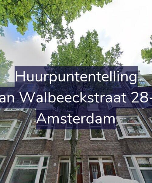 Foto gevel Huurpuntentelling voor Van Walbeeckstraat 28-2, Amsterdam