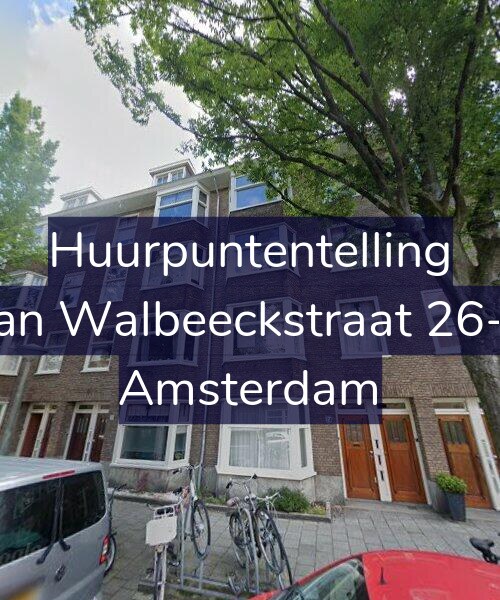 Foto gevel Huurpuntentelling voor Van Walbeeckstraat 26-H, Amsterdam