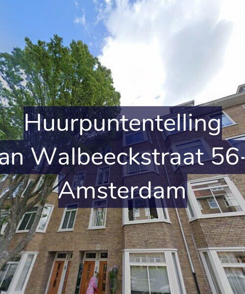 Foto gevel Huurpuntentelling voor Van Walbeeckstraat 56-3, Amsterdam