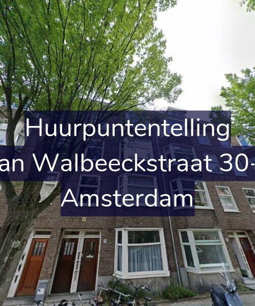 Foto gevel Huurpuntentelling voor Van Walbeeckstraat 30-1, Amsterdam