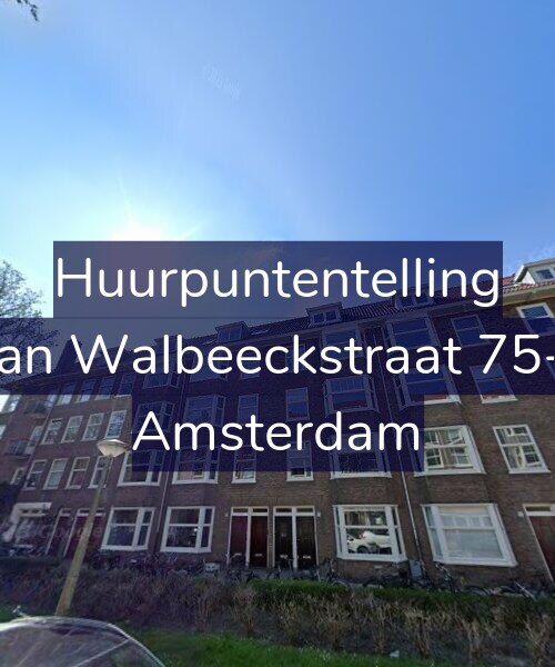 Foto gevel Huurpuntentelling voor Van Walbeeckstraat 75-1, Amsterdam