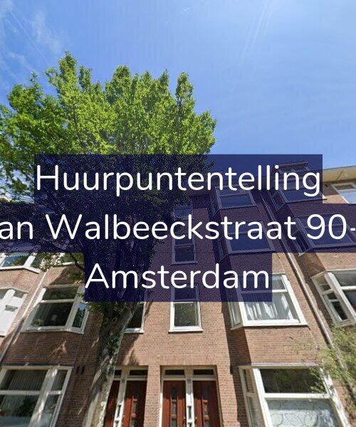Foto gevel Huurpuntentelling voor Van Walbeeckstraat 90-3, Amsterdam